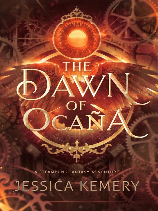 Title details for The Dawn of Ocaña by Jessica Kemery - Available